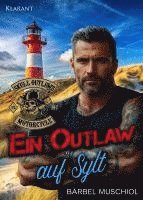 Ein Outlaw auf Sylt 1