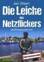 bokomslag Die Leiche des Netzflickers. Ostfrieslandkrimi