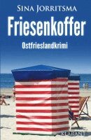 Sina Jorritsma - Friesenkoffer. Ostfrieslandkrimi - Borkum Krimi - Nordseekrimi, Häftad. Tillgänglighet: Lägg i varukorg