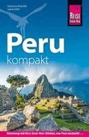 Katharina Nickoleit, Sandra Wolf - Reise Know-How Reiseführer Peru kompakt, Häftad