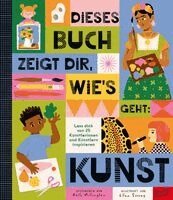Ruth Millington - Dieses Buch zeigt dir, wie's geht : Kunst, Inbunden