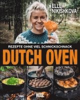 bokomslag Dutch Oven - Rezepte ohne viel Schnickschnack