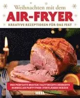 Weihnachten mit dem Air-Fryer, Inbunden. Tillgänglighet: Lägg i varukorg