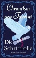 Annika Faye-Morrigan - Chroniken aus Tarrent, Häftad