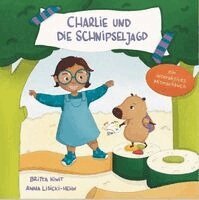Britta Kiwit, MyMerch GmbH - Charlie und die Schnipseljagd, Inbunden
