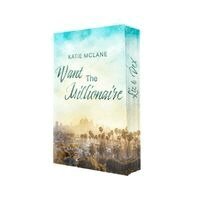 Katie Mclane, Katie Mclane - Want The Millionaire, Häftad
