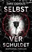 Dirk Osygus, Dirk Osygus - Selbstverschuldet, Häftad