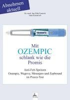 bokomslag Mit OZEMPIC schlank wie die Promis