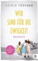 bokomslag Wir sind für die Ewigkeit