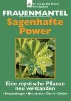 Jan-Dirk Fauteck, Imre Kusztrich, IGK-Verlag - Frauenmantel - Sagenhafte Power, Häftad. Tillgänglighet: Lägg i varukorg