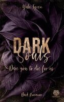Yule Tyren, Heartcraft Verlag - Dark Souls - Dare you to die for us (Band 3), Häftad