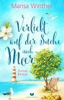 Marisa Winther, Empire-Verlag Og - Verliebt auf der Suche nach Meer: Ein Ostseeroman, Häftad
