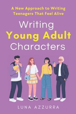 Writing Young Adult Characters