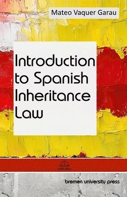 bokomslag Introduction to Spanish Inheritance Law