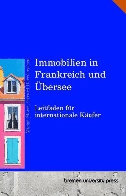 bokomslag Immobilien in Frankreich und Übersee