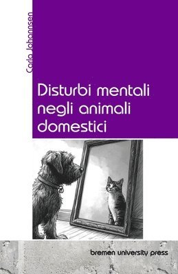 bokomslag Disturbi mentali negli animali domestici