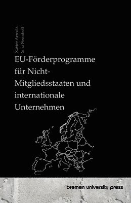 bokomslag EU-Frderprogramme fr Nicht-Mitgliedsstaaten und internationale Unternehmen