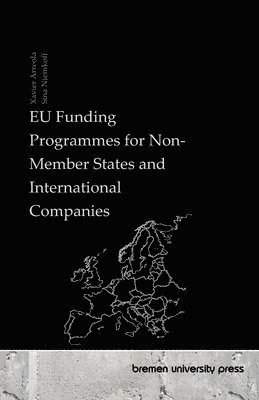 bokomslag EU Funding Programmes for Non-Member States and International Companies