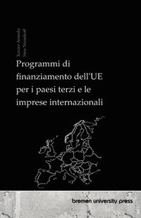 bokomslag Programmi di finanziamento dell'UE per i paesi terzi e le imprese internazionali