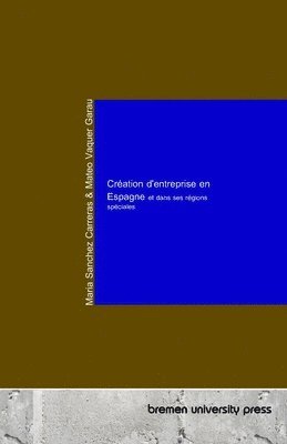 bokomslag Création d'entreprise en Espagne et dans ses régions spéciales