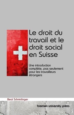 bokomslag droit du travail et le droit social en Suisse