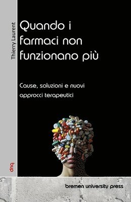 Quando i farmaci non funzionano pi 1