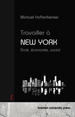 bokomslag Travailler à New York