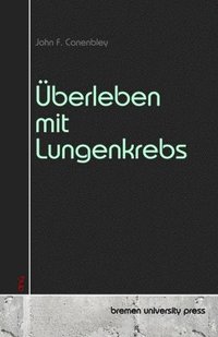 bokomslag Überleben mit Lungenkrebs