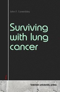 bokomslag Surviving with lung cancer