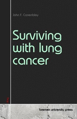 Surviving with lung cancer 1