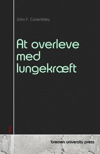 bokomslag At overleve med lungekræft