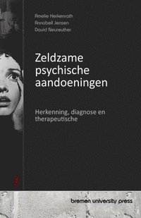 bokomslag Zeldzame psychische aandoeningen
