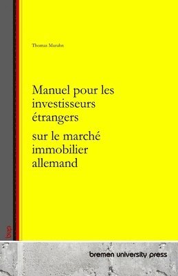Manuel pour les investisseurs étrangers sur le marché immobilier allemand 1