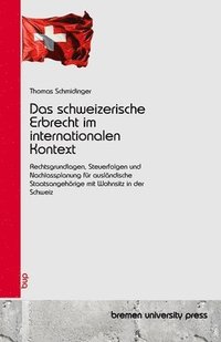 bokomslag schweizerische Erbrecht im internationalen Kontext