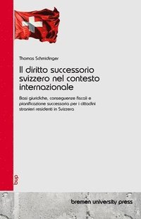 bokomslag diritto successorio svizzero nel contesto internazionale
