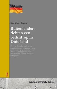 bokomslag Buitenlanders richten een bedrijf op in Duitsland