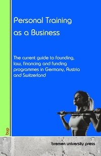 bokomslag Personal Training as a Business