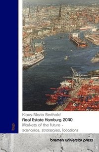 bokomslag Real Estate Hamburg 2040