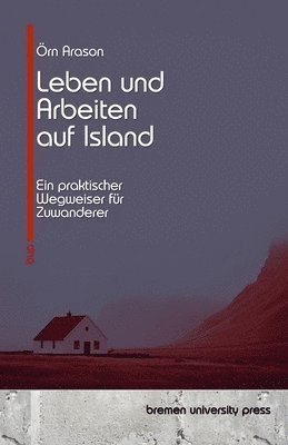 bokomslag Leben und Arbeiten auf Island