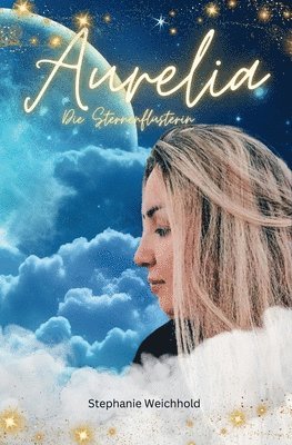 Stephanie Weichhold - Aurelia, Häftad