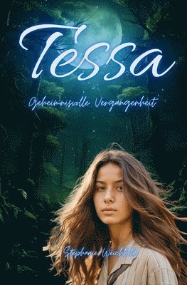 Stephanie Weichhold - Tessa, Häftad