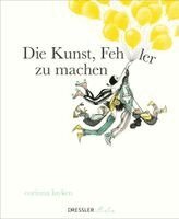 Corinna Luyken - Die Kunst, Fehler zu machen, Inbunden