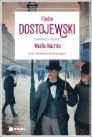 bokomslag Weiße Nächte und weitere Erzählungen