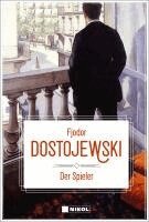 Fjodor Dostojewski - Der Spieler, Inbunden