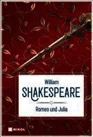 William Shakespeare - Romeo und Julia, Inbunden