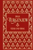 Iwan Turgenjew - Iwan Turgenjew: Väter und Söhne, Inbunden. Tillgänglighet: Lägg i varukorg