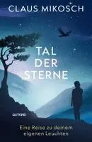 Claus Mikosch - Tal der Sterne, Häftad. Tillgänglighet: Lägg i varukorg