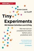 Anne-Laure Le Cunff - Tiny Experiments: Mit kleinen Schritten zum Erfolg, Häftad
