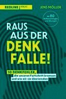 Raus aus der Denkfalle!