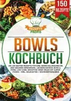 Rezepte Profis - Bowls Kochbuch, Häftad. Tillgänglighet: Lägg i varukorg